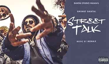 स्ट्रीट टॉक Street Talk Lyrics in Hindi - Emiway Bantai