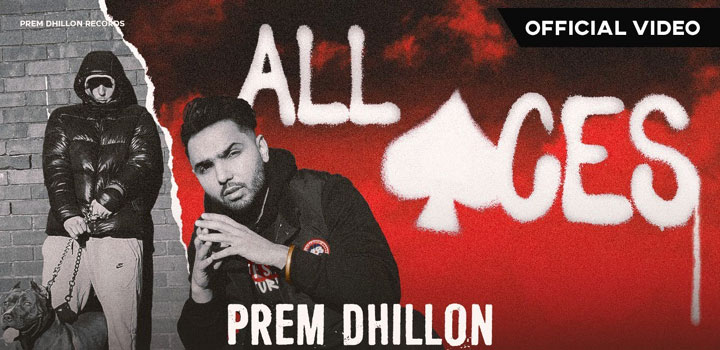 All Aces Lyrics by Prem Dhillon