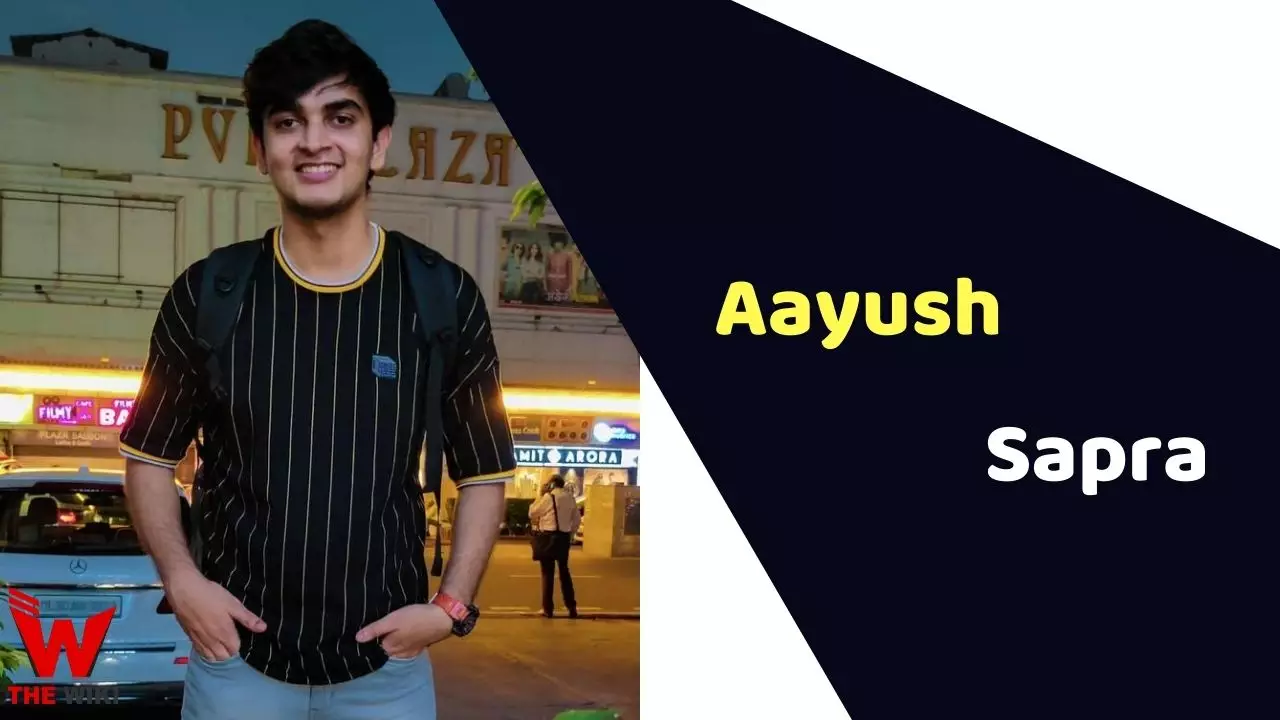 Aayush Sapra (Food Blogger) Height, Weight, Age, Affairs, Biography & More
