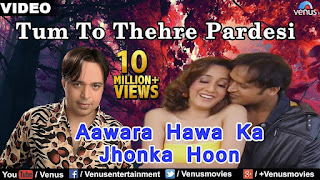 Awara Hawa Ka Jhoka Hu Lyrics in Hindi (हिंदी) – Altaf Raja