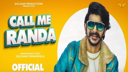Call Me Randa Lyrics - Gulzaar Chhaniwala