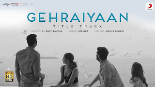 Gehraiyaan Title Track Lyrics in English (Meaning) – Deepika Padukone