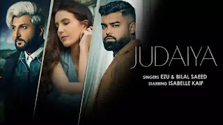 Judaiya Lyrics in English – Ezu & Bilal Saeed