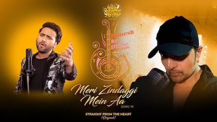 Meri Zindagi Mein Aa Lyrics - Himesh Reshammiya | Mohd Danish