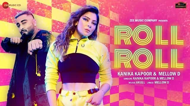 Roll Roll Lyrics - Kanika Kapoor