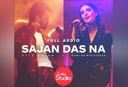 Sajan Das Na Lyrics - Atif Aslam