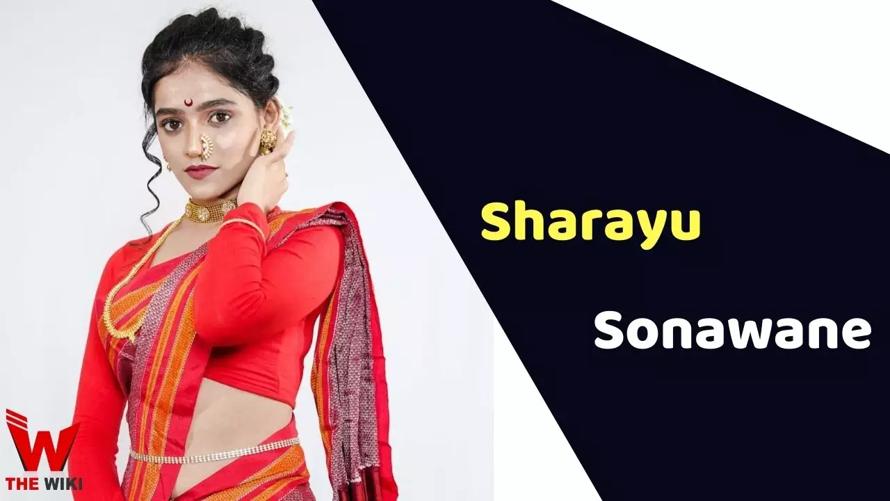 Sharayu Sonawane (Actress) Height, Weight, Age, Biography & More