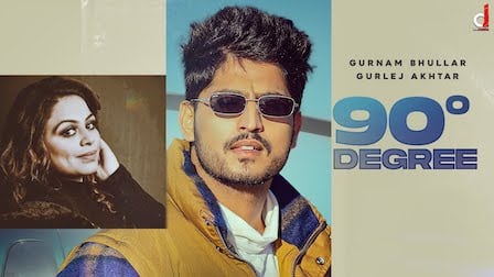 90 Degree Lyrics - Gurnam Bhullar