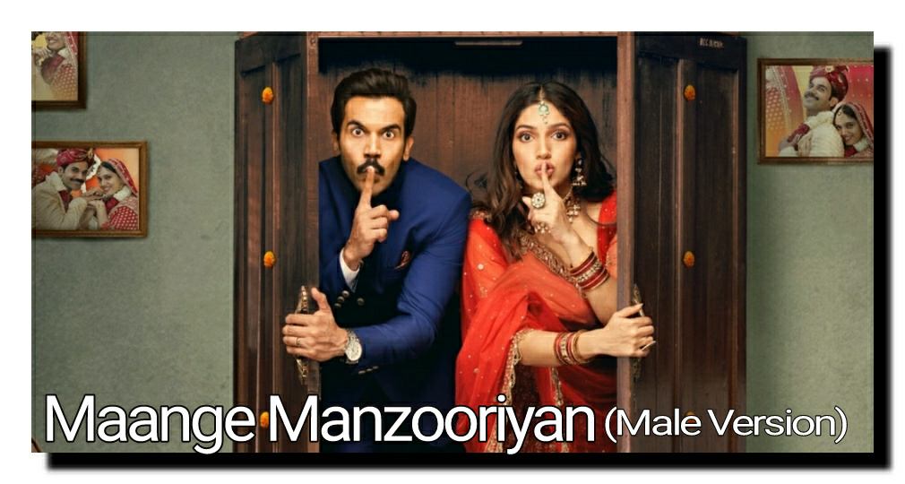 Maange Manzooriyan lyrics (male version)