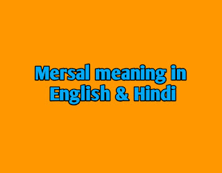 Mersal Meaning in English & Hindi  - Lyrics Translaton