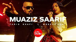 Muaziz Saarif Lyrics in English – Coke Studio