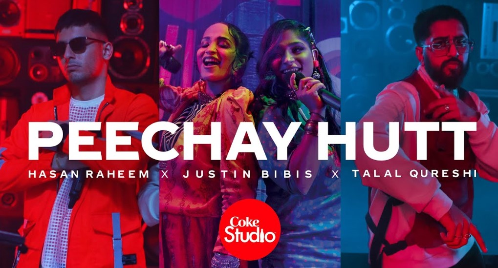 Peechay Hutt Lyrics - Justin Bibis, Talal Qureshi and Hasan Raheem