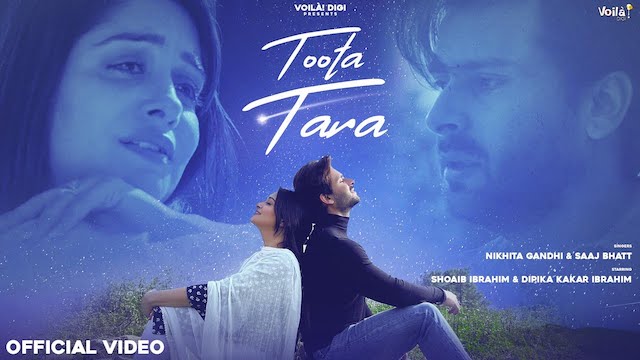 Toota Tara Lyrics - Saaj Bhatt