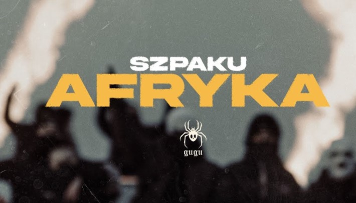 Afryka Lyrics - Szpaku