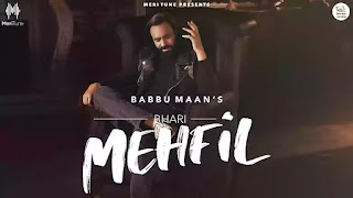 Bhari Mehfil Lyrics in English - Babbu Maan